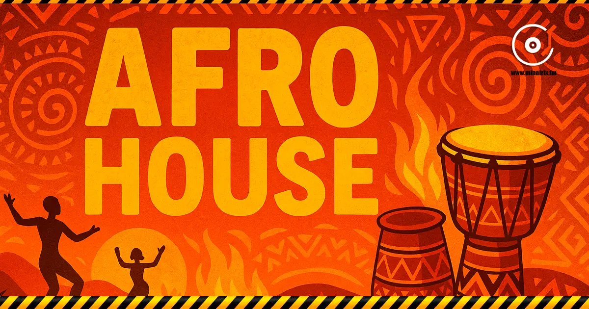 Afro House — African rhythms and the energy of the club scene