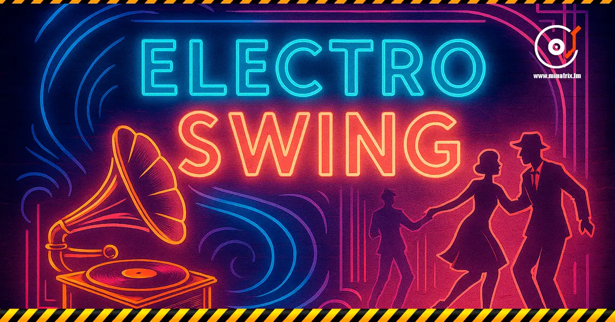 Electro Swing — retro in a modern rhythm