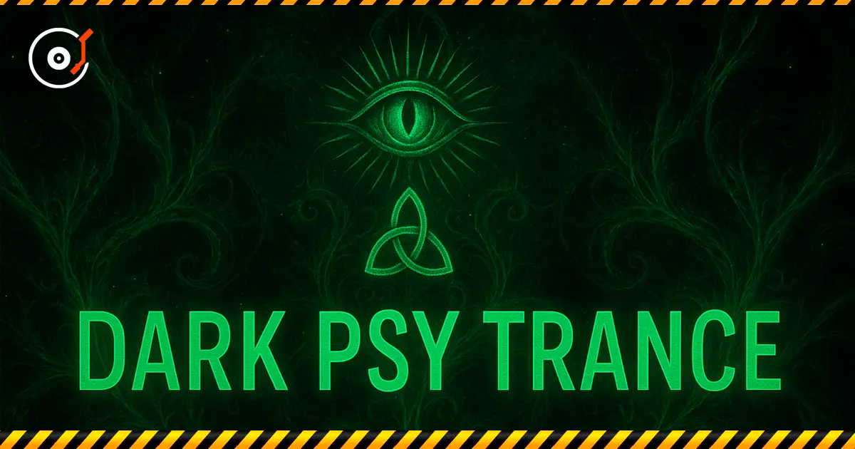 Dark Psy Trance: History, Sound Characteristics, Top Tracks & 150-180 BPM